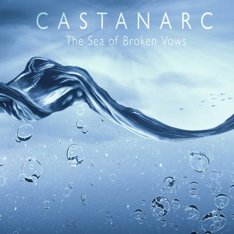 Castanarc - The Sea Of Broken Vows (CD)