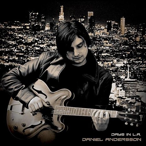 Daniel Andersson - Days In L.A. (CD)