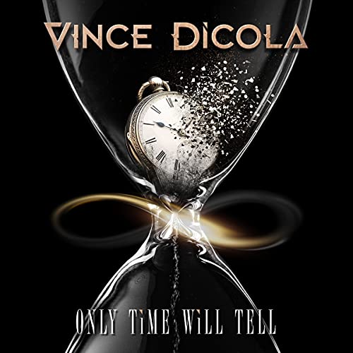 Vince DiCola - Only Time Will Tell (CD)