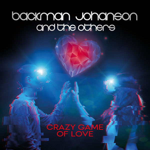 Backman Johanson And The Others - Crazy Game Of Love (CD)