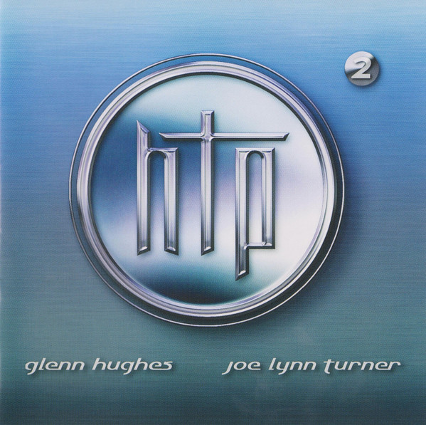 Hughes Turner Project - HTP 2 (CD)