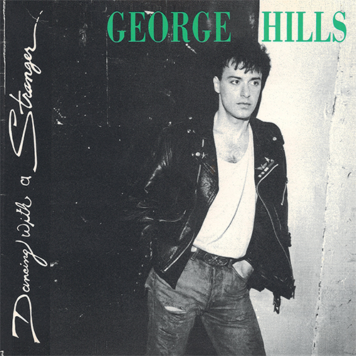 George Hills - Dancing With A Stranger (CD)