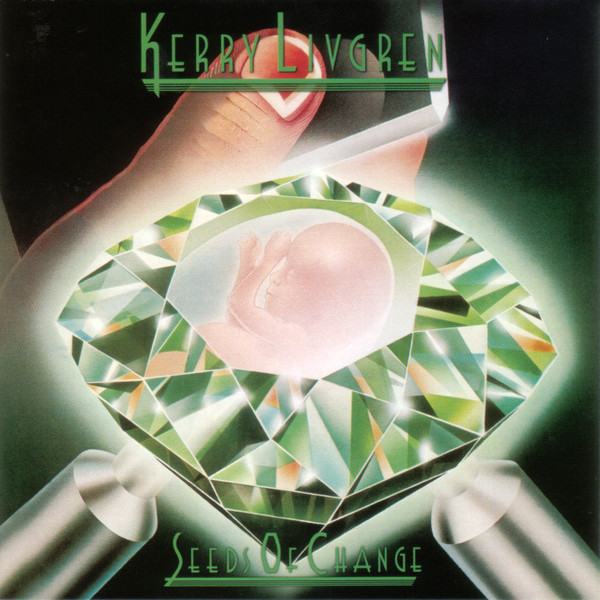 Kerry Livgren - Seeds Of Change (CD)